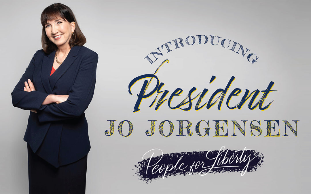 Introducing President Jo Jorgensen